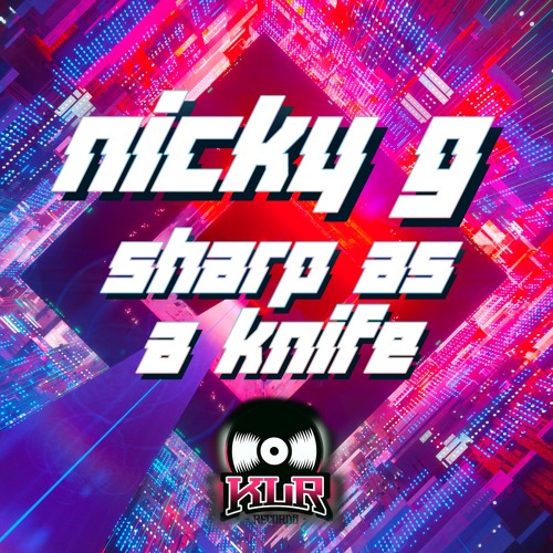 Nicky G -  Sharp As A Knife