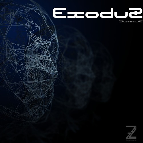 Exodus - SummuZ (Extended Mix)