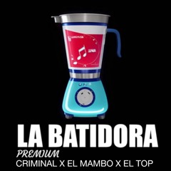130. Criminal X El Mambo X El Top (JArroyo Mashup)