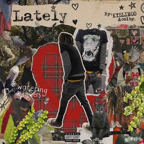 LATELY (Colby_)