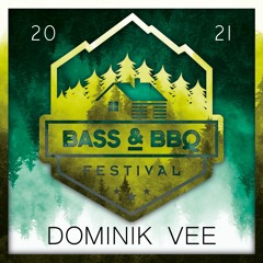 Dominik Vee - Bass & BBQ 2021 Set