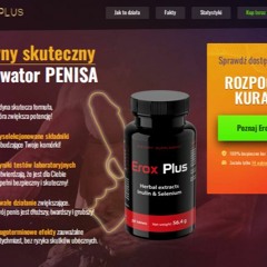 Erox Plus-recenzje-Cena-Kup-tabletki-korzysci-Gdzie kupic w Polska