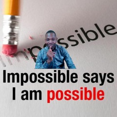 I Am Possible