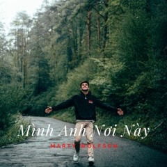 Mình Anh Nơi Này