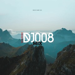 DJ008 Mix - Melodic Techno & Progressive House