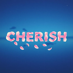 CHERISH (CHERIE)