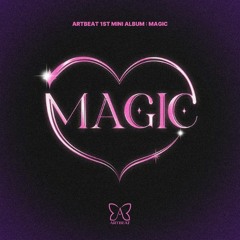 ARTBEAT (아트비트) - MAGIC