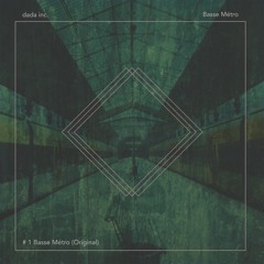 Basse Métro (Original Mix)