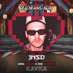 DELCHERRO BDAY DJ CONTEST - JNSD (WINNER)