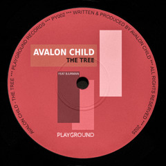 Avalon Child feat Bjurman - The Tree (Original Mix) Preview cut