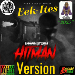 Shawn Storm - Hitman [Ekaitz Version] "2025"