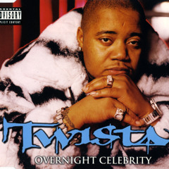 Twista x Pau-Pee - Overnight Celebrity (Pop Remix) HD