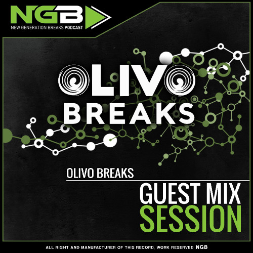 #70 New Generation Breaks Olivo Breaks - Guest Mix