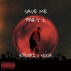save me </3 pt.2