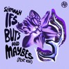 Stirmouth - Ifs, Buts and Maybes (feat. evi) [Be Yourself Music]