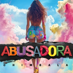 🔥#ABUSADORA💎#CHIMBALA💎 DJJEISON🔥 BASSFEST💎RATRDO)))