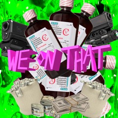 WE ON THAT!! (prod. Slash!)