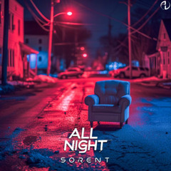 Sorent - All Night