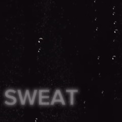 Sweat