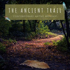 Ancient Trail