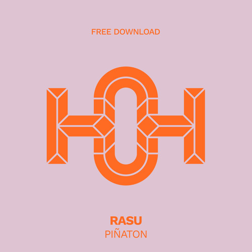 HLS265 RASU - Piñaton (Original Mix)
