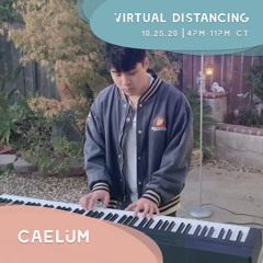 caelum @ virtual distancing 2 | featuring my own edits of music from illenium, slander, and more