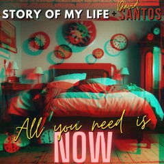 All You Need Is Now (Feat. Dave Santos)