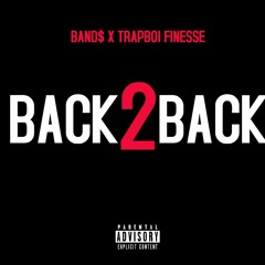 Back 2 Back - BB$ (Prod. tderenner) (2020)