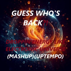 Rooler/The Dark Horror/Invaderz - DROPPIN' ENERGY LIKE ELECTRONIC UNIVERSE (Mashup)
