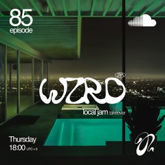 WZRD radioshow #85 [ local jam Takeover ]
