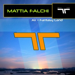 MATTIA FALCHI "Fantasy Land" preview [Out now on Beatport & Spotify!]