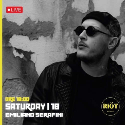 Emiliano Serafini - Dj Set Techno - 308 - Riöt.scampia