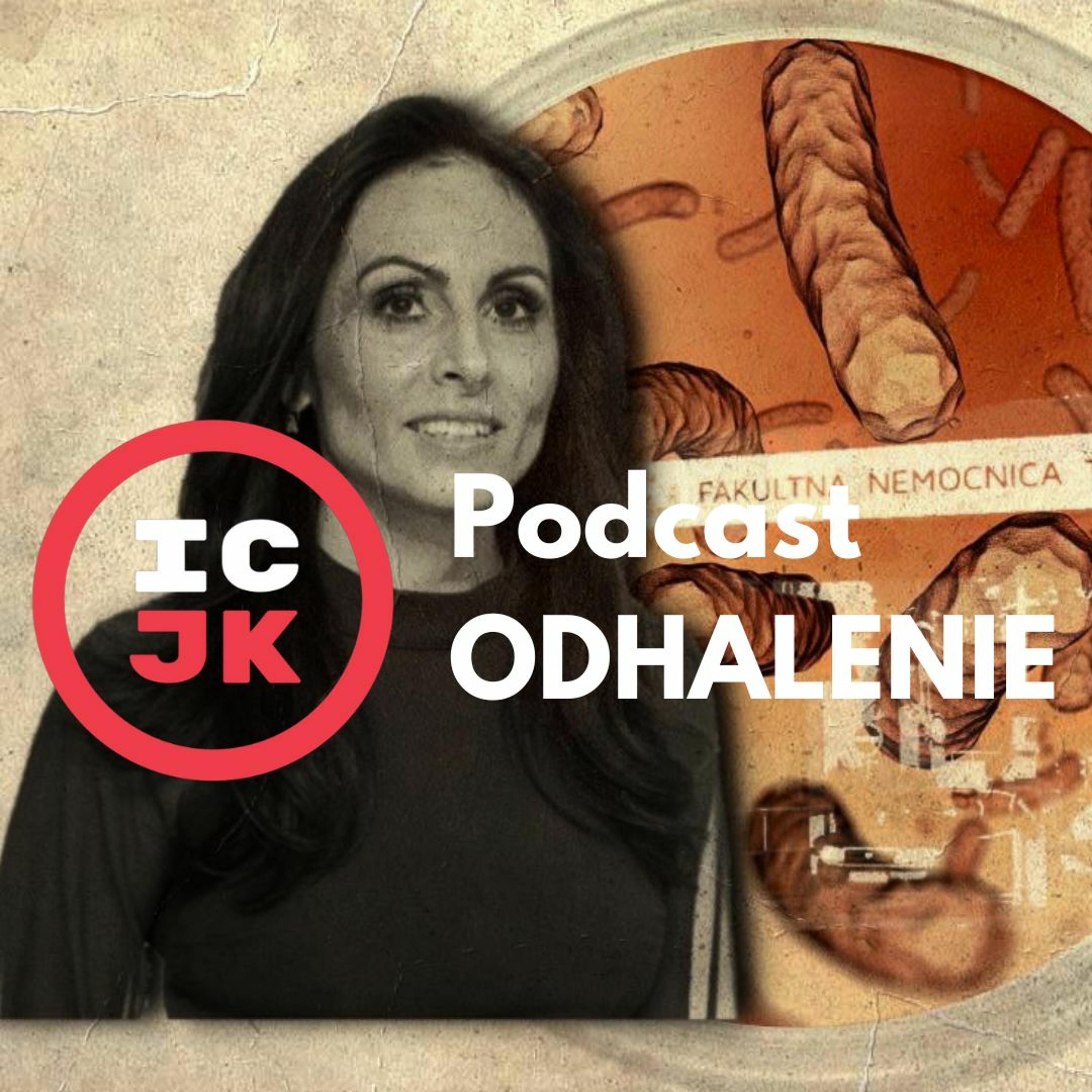 Odhalenie - podcast ICJK