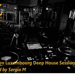 Zanzen Luxembourg Deep House Session 5