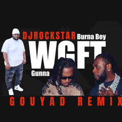 WGFT Gouyad (Dj Rockstar)