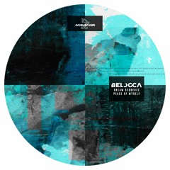 Belocca - Dream Sequence