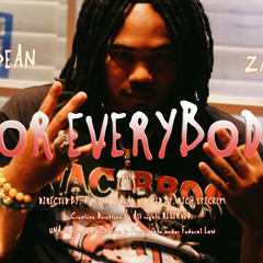 Lil Bean x ZayBang - For Everybody (Official Audio) (Prod.By Armani Depaul)