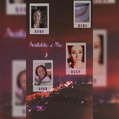 AVAILABLE 4 ME