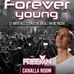 Freeman @ Forever Young 5º Aniversario(Sala LAB /Madrid)