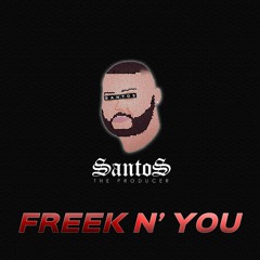 Santos - Freek N You