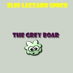 The grey boar