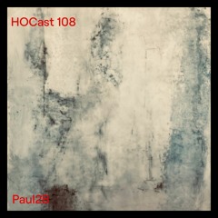 HOCast #108 - Paul2B