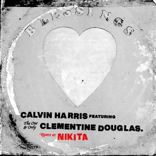 Calvin Harris - Blessings (NIKITA REMIX)
