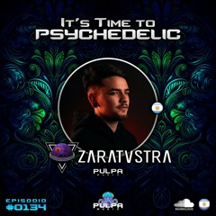 It's Time to Psychedelic #0134 by ZARATUSTRA