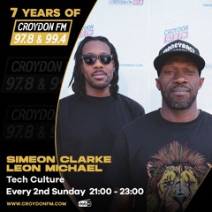 Simeon Clarke & Leon Michael Present Tech Culture - 13 July 2025
