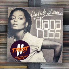 Diana Ross - Upside Down (RUUD VAN RIJEN Refix) **FILTERED DUE COPYRIGHT**