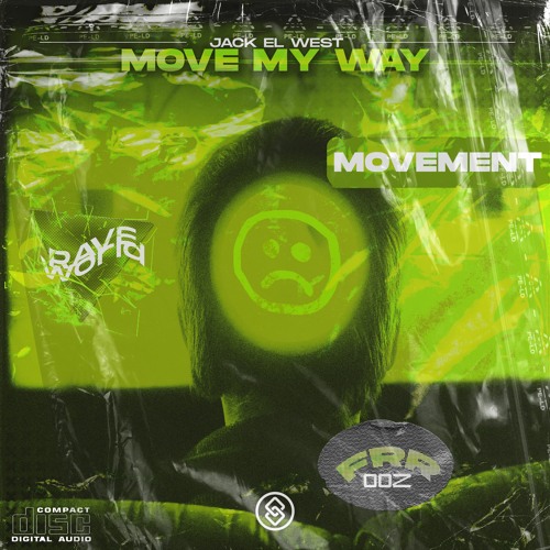 Jack El West - Move My Way