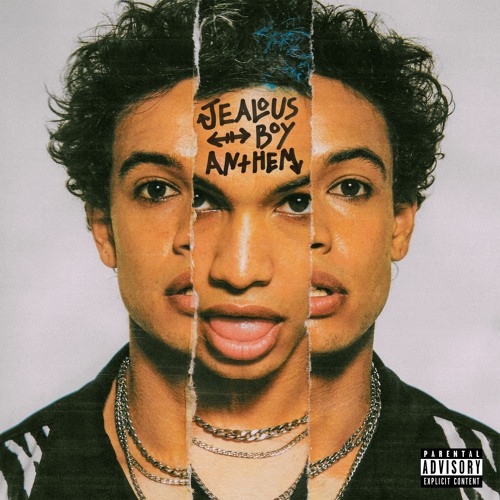 Jealous Boy Anthem