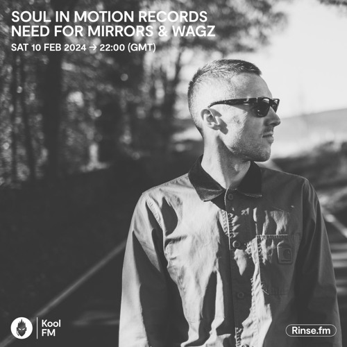 Wagz Soul In Motion Records Show Mix 10.02.24