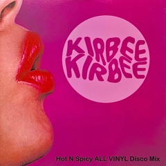Hot N Spicy ALL VINYL Disco Mix